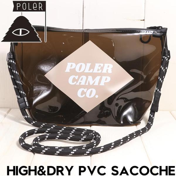 POLeR ポーラー HIGH&amp;DRY PVC SACOCHE サコッシュ 防水 ショルダーバッグ ...