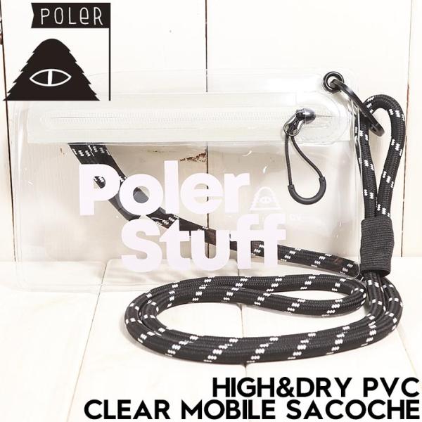 POLeR ポーラー HIGH&amp;DRY PVC CLEAR MOBILE SACOCHE サコッシュ...