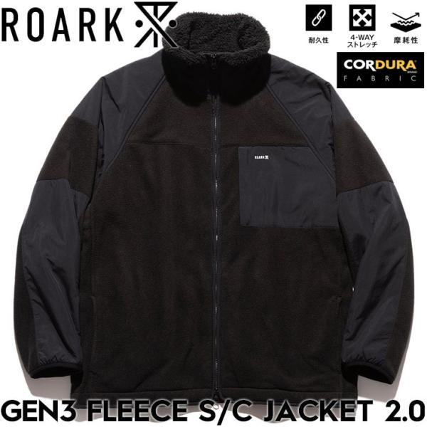 ROARK ロアーク GEN3 FLEECE S/C JACKET 2.0 フリースジャケット アウ...