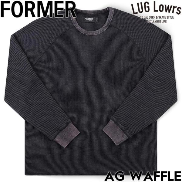 FORMER フォーマー AG WAFFLE ロングスリーブTEE ワッフル サーマル FKN-26...