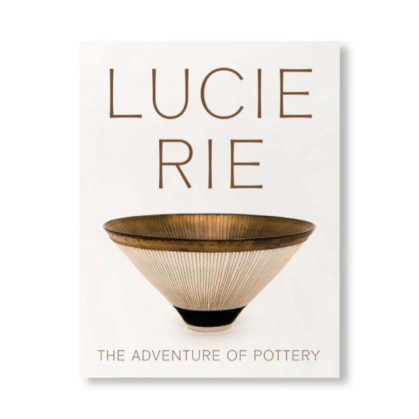 ルーシー・リー 陶芸の冒険 洋書 Lucie Rie: The Adventure of Potte...