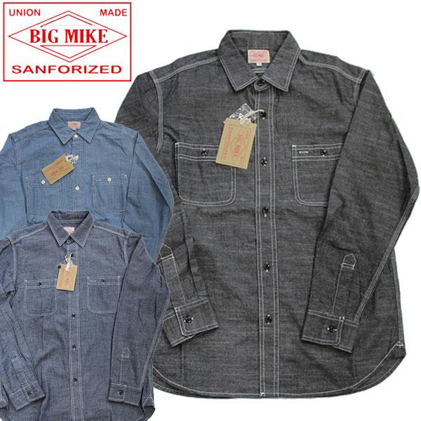 【BIG MIKE（ビッグマイク）】 復刻 シャンブレーワークシャツ DENIM SHIRTS IN...