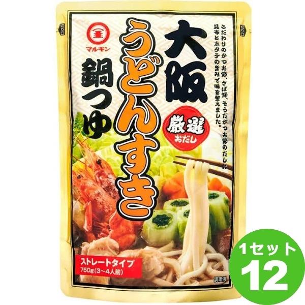 盛田 マルキン忠勇 大阪うどんすき鍋つゆ  750ml×12袋