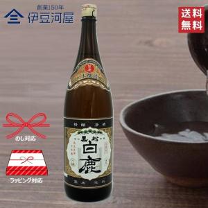 黒松白鹿 上撰 本醸造 1800mL 一升瓶 日本酒 酒 地酒 清酒 兵庫 西宮 辰馬本家酒造 送料無料 のし 熨斗 ギフト 包装 プレゼント 敬老の日 父の日 内祝 御祝