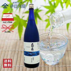 天狗舞 超辛 純米酒 (1800mL) 車多酒造【期間限定酒】日本酒 酒 地酒 石川県 辛口 のし 熨斗 ギフト 敬老の日 父の日 内祝 御祝 御中元 御歳暮 誕プレ