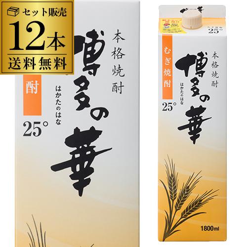 焼酎 博多の華 麦焼酎 25度 1.8Lパック×12本 福岡県 福徳長酒類 むぎ焼酎 はかたのはな ...