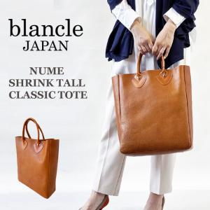 ブランクレ トートバッグ blancle レザーバッグ レディース 本革 NUME SHRINK TALL CLASSIC TOTE bc1121 (11-0399)｜j-piaplus