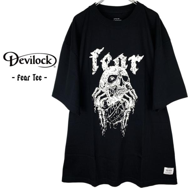 DEVILOCK デビロック「Fear Tee」半袖Ｔシャツ オーバーサイズ ビッグT スカル ドク...