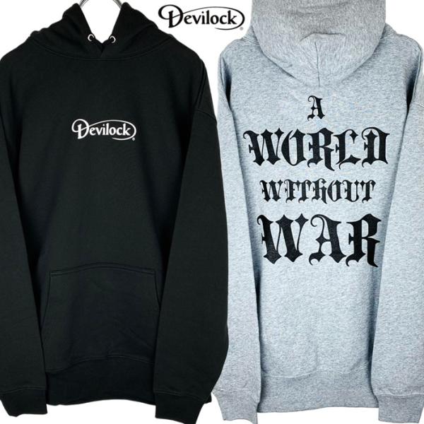 DEVILOCK デビロック「A WORLD WITHOUT WAR HOODIE」プルオーバーパー...