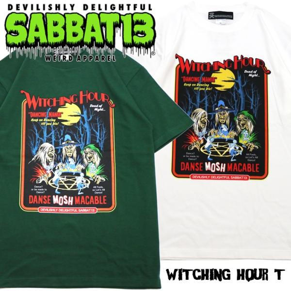 SABBAT13 サバトサーティーン サバト13「WITCHING HOUR T」半袖Ｔシャツ オー...