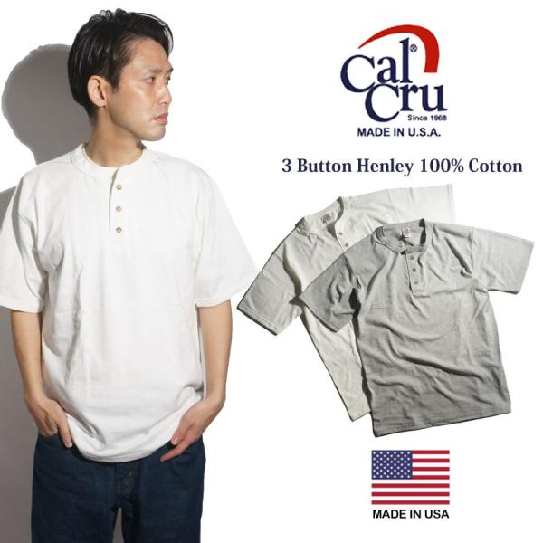 カルクルー Cal Cru 半袖ヘンリーネックTシャツ ホワイト MADE IN USA HENLE...