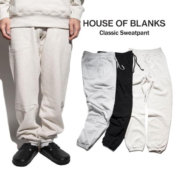 ハウスオブブランクス HOUSE OF BLANKS 7004 クラッシックスウェットパンツ カナダ...
