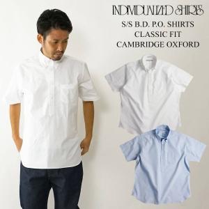 インディビジュアライズドシャツ INDIVIDUALIZED SHIRTS 半袖ボタンダウンプルオーバーシャツ ケンブリッジオックスフォード アメリカ製 プルオーバー