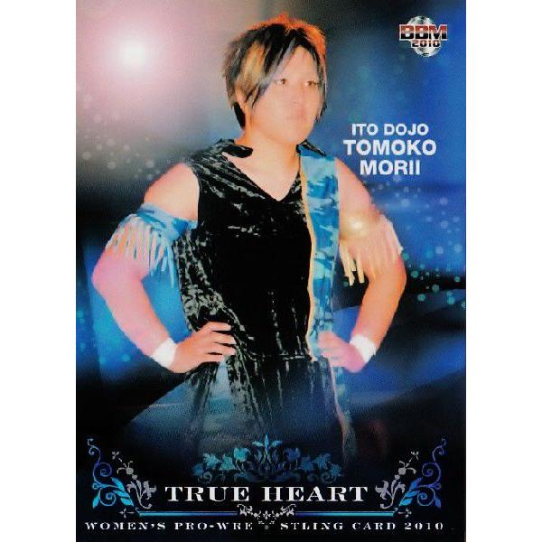 BBM 女子プロレスカード2010 TRUE HEART レギュラー 【伊藤道場】 60 森居知子