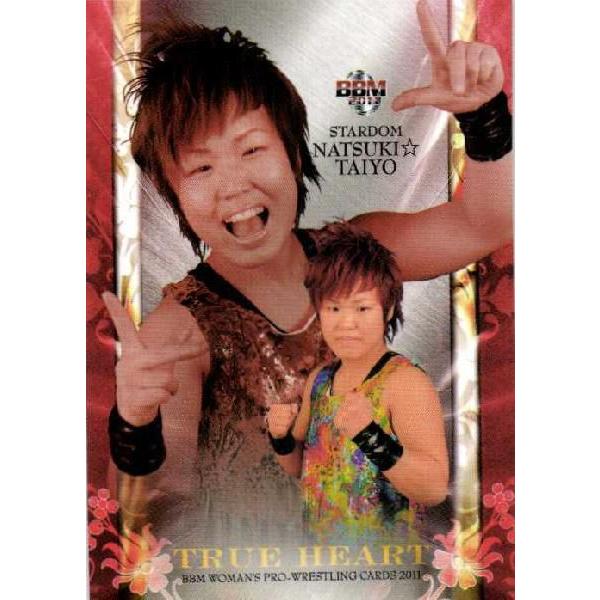 BBM 女子プロレスカード2011 TRUE HEART レギュラー 【TRUE HEARTカード】...