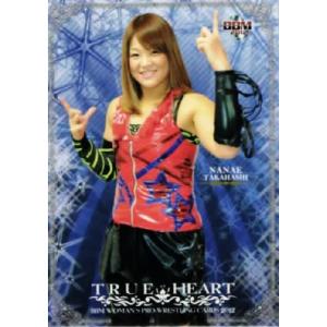 BBM 女子プロレスカード2012 TRUE HEART レギュラー 051 高橋奈苗｜jambalaya