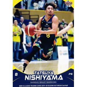 172 【西山達哉/信州ブレイブウォリアーズ】BBM2020 B.LEAGUE2019-20 FAST BREAK 2nd Half レギュラー