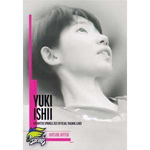 16 【石井優希】2021 久光スプリングス オフィシャルカード レギュラー