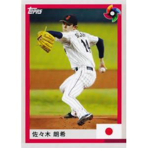 16 【佐々木朗希】2023 Topps WBC World Baseball Classic Te...