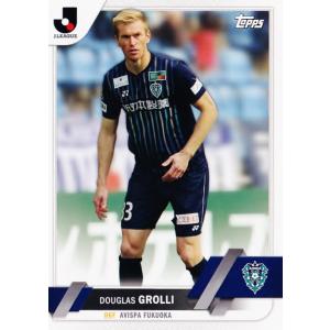 151 【ドウグラス グローリ/アビスパ福岡】2023 Topps Jリーグ フラッグシップ レギュ...