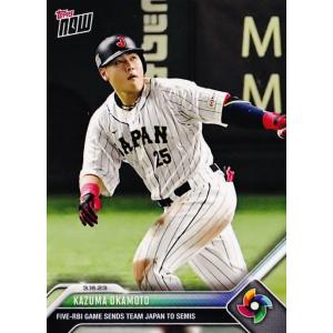 52【岡本和真/野球日本代表・侍ジャパン】2023 WBC World Baseball Classic TOPPS NOW [2023/3/16 vsイタリア] (PR:1204)｜jambalaya