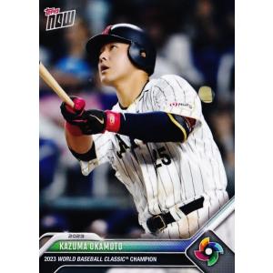 7【岡本和真/野球日本代表・侍ジャパン】2023 WBC World Baseball Classic TOPPS NOW [Champions Card Set] (PR:4747)｜jambalaya