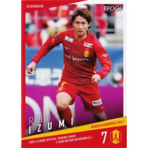 た*ん様 オンサイトカード　名古屋グランパス　和泉竜司 2025シーズン背番号✨ みんなはどのポーズが好き