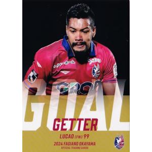 41 【ルカオ】[クラブ発行]2024 ファジアーノ岡山 オフィシャルカード レギュラー [ゴールゲ...