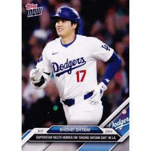 [NEW]202【大谷翔平/ドジャース】2024 MLB TOPPS NOW [2024.5.17] ロサンゼルス市が制定した大谷翔平の日に13号HR (PR:6462)｜jambalaya