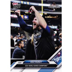 WS-7【Max Muncy/ドジャース】2024 MLB TOPPS NOW World Seri...