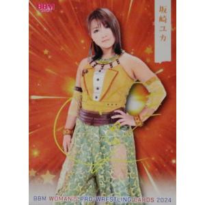 50 【坂崎ユカ】BBM 女子プロレスカード 2024  [レギュラー/キラパラレル]｜jambalaya