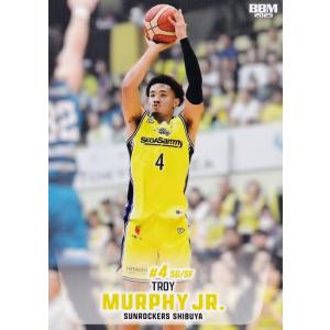 28 【トロイ・マーフィージュニア/サンロッカーズ渋谷】BBM2025 B.LEAGUE2024-2...