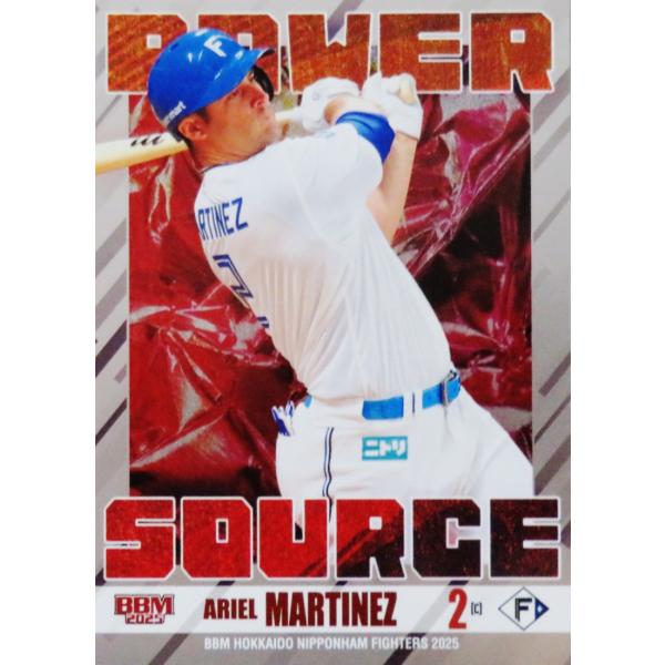 PS1 【マルティネス】BBM 北海道日本ハムファイターズ 2025 インサート [POWER SO...