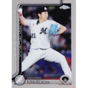 115 【益田直也/千葉ロッテマリーンズ】2025 Topps Chrome NPBベースボールカー...