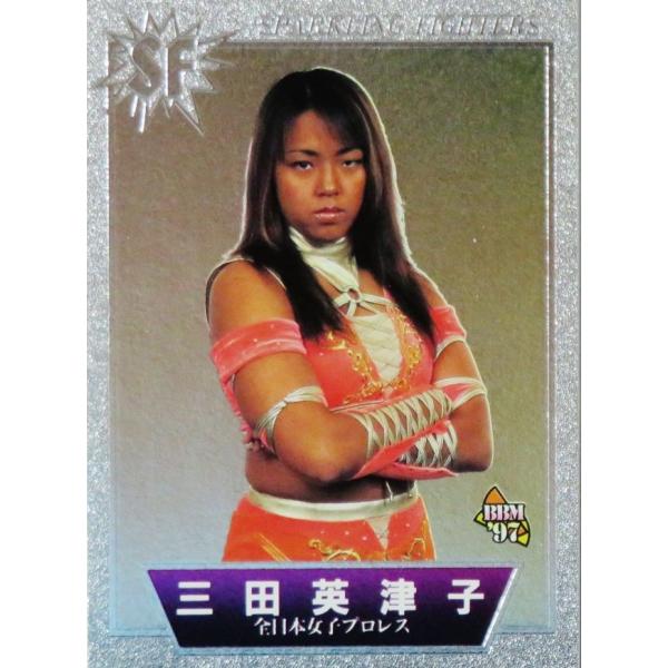 125 【三田英津子】BBM 1997 プロレスカード SPARKLING FIGHTERS レギュ...