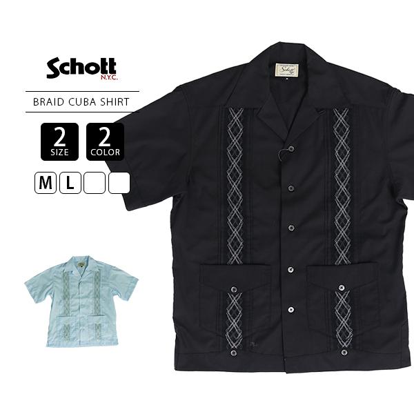 Schott ショット BRAID CUBA SHIRT キューバシャツ メンズ シャツ 半袖 スト...