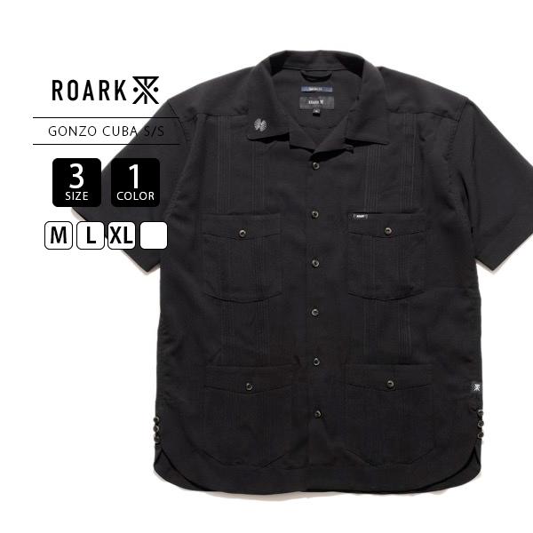 ROARK ロアーク 半袖シャツ オープンカラーシャツ GONZO キューバシャツ CUBA ブラッ...