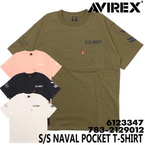 AVIREX アヴィレックス アビレックス 半袖 Tシャツ 6123347 ナバル ポケット Tシャ...