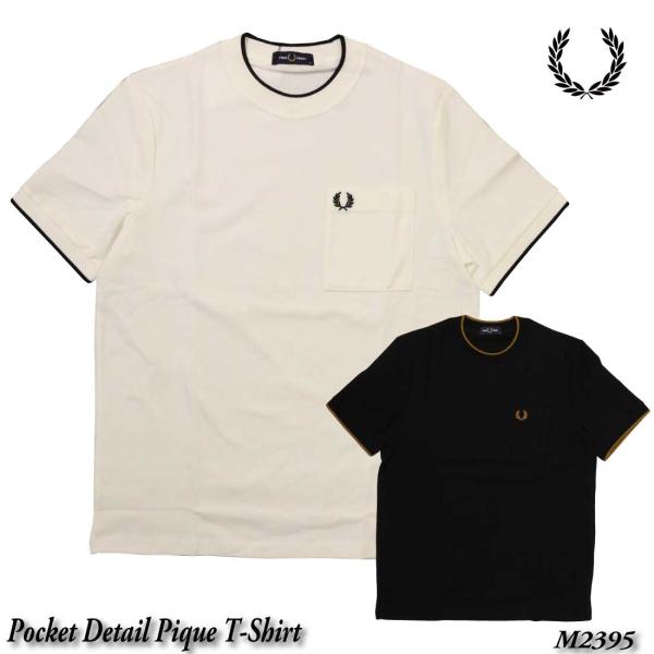 FRED PERRY フレッドペリー 半袖 Tシャツ Pocket Detail Pique T-S...