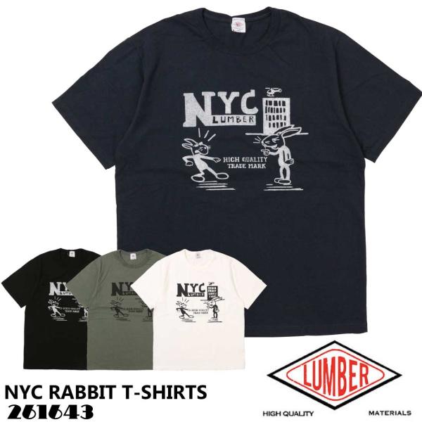 メール便 発送 LUMBER ランバー 半袖  Tシャツ NYC RABBIT T-SHIRTS プ...