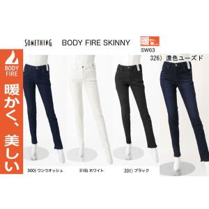 サムシング something　SW36　暖パンスキニー　STANDARD SKINNY  暖か　美し　Body Fire！｜jeansneshi