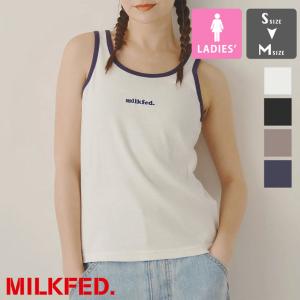 MILKFED. ミルクフェド MILKFED. TANK TOP タンクトップ 103242013012 / 2024SUMMER