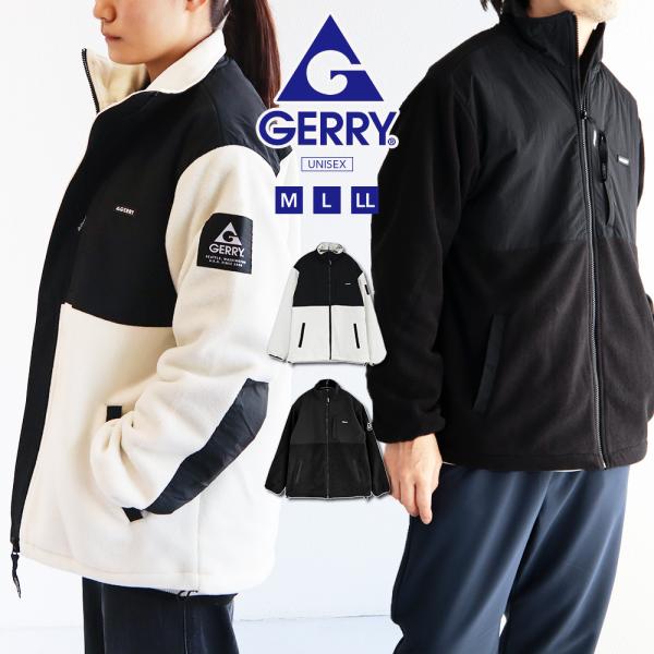 gerry フルジップジャケット メンズ フリース レディース ナイロン切替 総裏 ブルゾン アウタ...