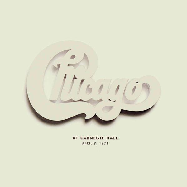 シカゴ /  Chicago at Carnegie Hall, April 10, 1971 (L...