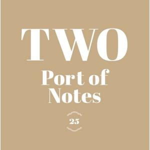 ポート・オブ・ノーツ PORT OF NOTES / TWO｜jeugiabasic