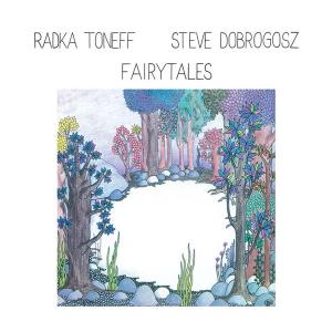 ラドカトネフ   スティーヴドブロゴス  /  FAIRYTALES  輸入レコード