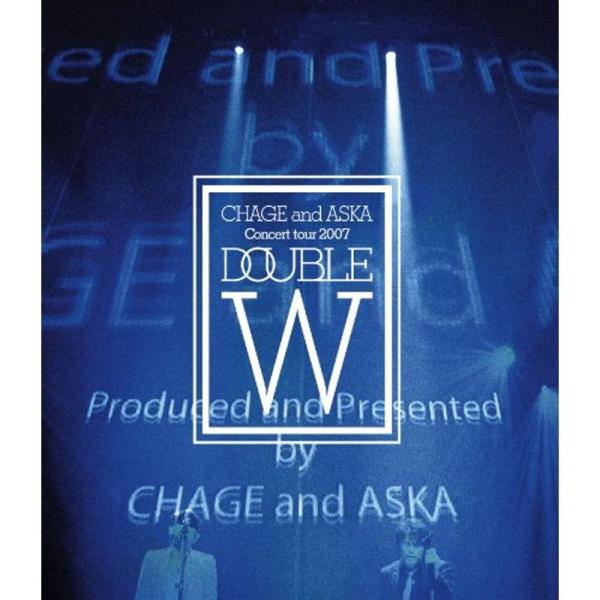 CHAGE and ASKA CONCERT TOUR 2007 DOUBLE Blu-ray