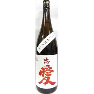 日本酒　忠愛　純米ひやおろし　1800ml　【冨川酒造店】