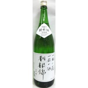 日本酒 　利根錦　純米酒　1800ml 【株式会社　永井本家】