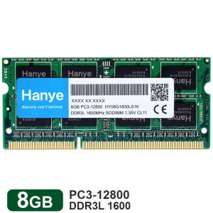 セール ノートPC用メモリ Hanye DDR3L 1600 PC3 12800 8GB(8GBx1枚) SODIMM 1.35V CL11 204 PIN 5年保証 翌日配達対応 送料無料｜嘉年華